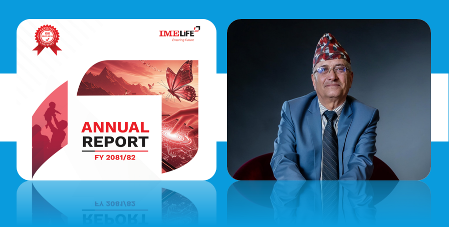 ‘शेयरधनीलाई उच्च प्रतिफल दिन प्रतिबद्ध छौं’ आईएमई लाइफ अध्यक्ष डा. अर्याल